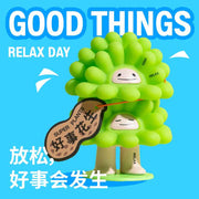 Relax Good Things Happen